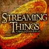 Streaming Things - a "The Rings of Power" Podcast - Streaming Things