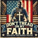 Don't Tread On My Faith