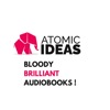 Atomic Ideas: Audiobooks Reimagined!