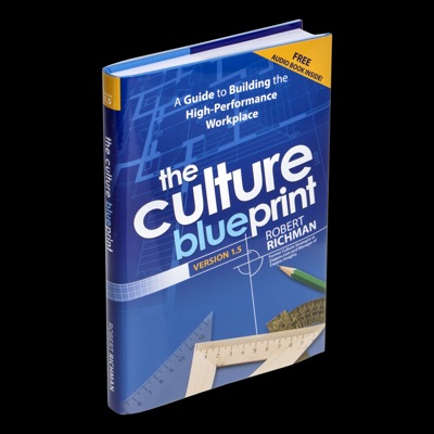 The Culture Blueprint:Robert Richman