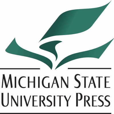 MSU Press Podcast:Michigan State University Press