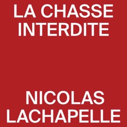 La chasse interdite