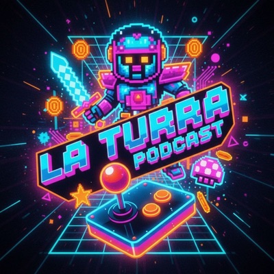 LaTurraPodcast LaTurraPodcast