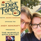 SPOILER The MARVELS w Andy Ashcraft – EP 750
