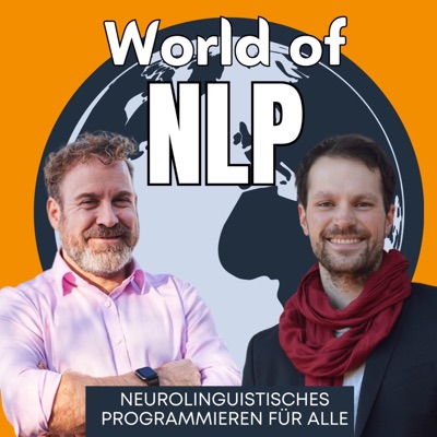 World of NLP: Neurolinguistisches Programmieren für alle:Stephan Landsiedel, Marian Zefferer