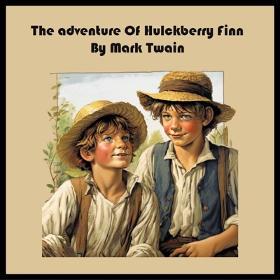 Adventures of Huckleberry Finn By Mark twain