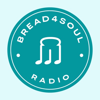 Bread4Soul Radio Bread4Soul Radio