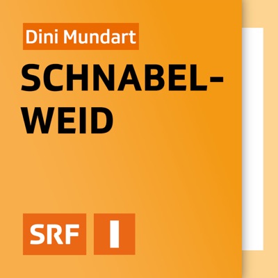 Dini Mundart - Schnabelweid Dini Mundart - Schnabelweid