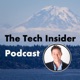 The Tech Insider Podcast