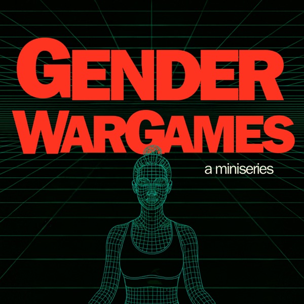 Gender War Games Pt. 2: The New Purity Culture with Cadence Dubus photo