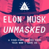 Elon Musk Unmasked: Shaping the Future (Part 4)