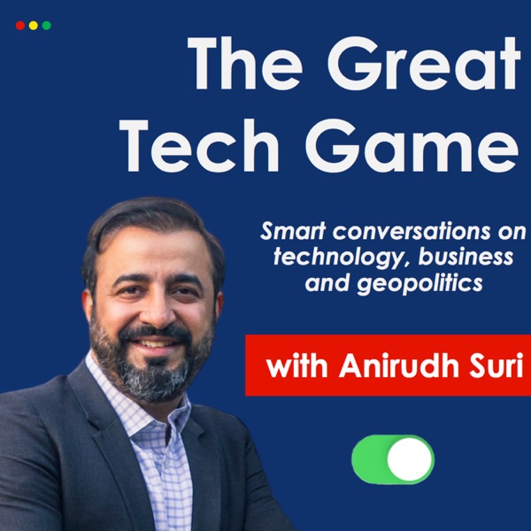 The Great Tech Game, with Anirudh Suri: Smart conv... Image