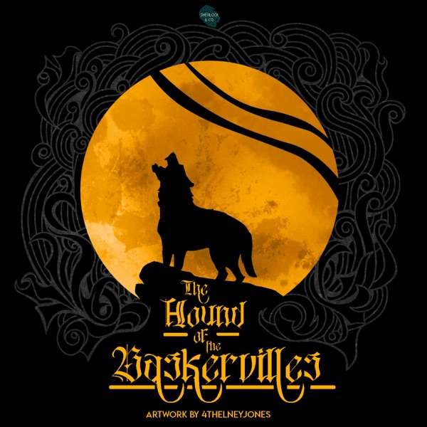 The Hound of the Baskervilles - Part Nine photo