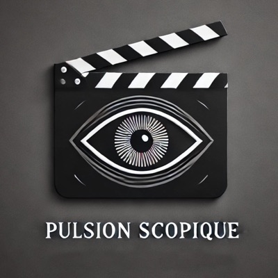 Pulsion Scopique