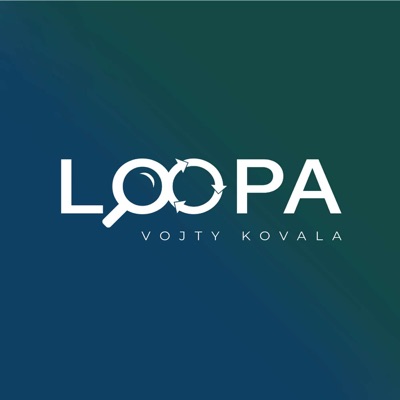 LOOPA Vojty Kovala