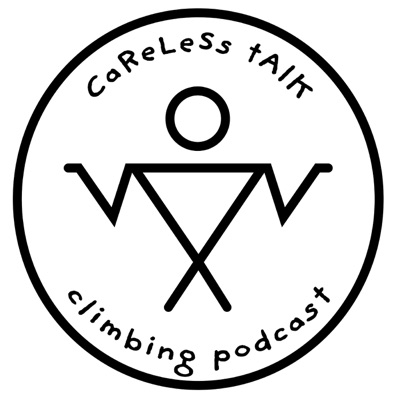 The Careless Talk Climbing Podcast