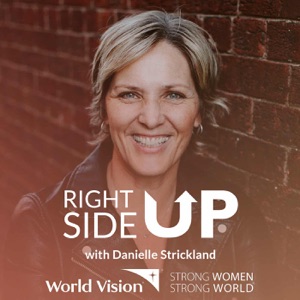 Right Side Up Podcast with Danielle Strickland