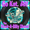 Go Kat, GO! The Rock-A-Billy Show! - Del Villarreal