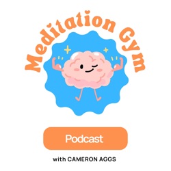 The Meditation Gym Podcast