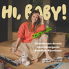 Hi, Baby! Gemeinsam durchs neurodivergente Familien-Abenteuer - Isabel