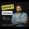 Smart Humans with Slava Rubin