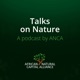 Talks on Nature: A podcast by ANCA