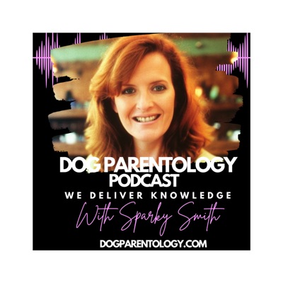 The Dog Parentology Podcast The Dog Parentology Podcast