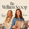 The Wellness Scoop - The Wellness Scoop
