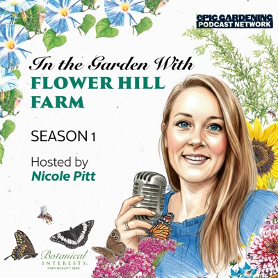 In the Garden with Flower Hill Farm
