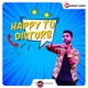 Happy to Disturb