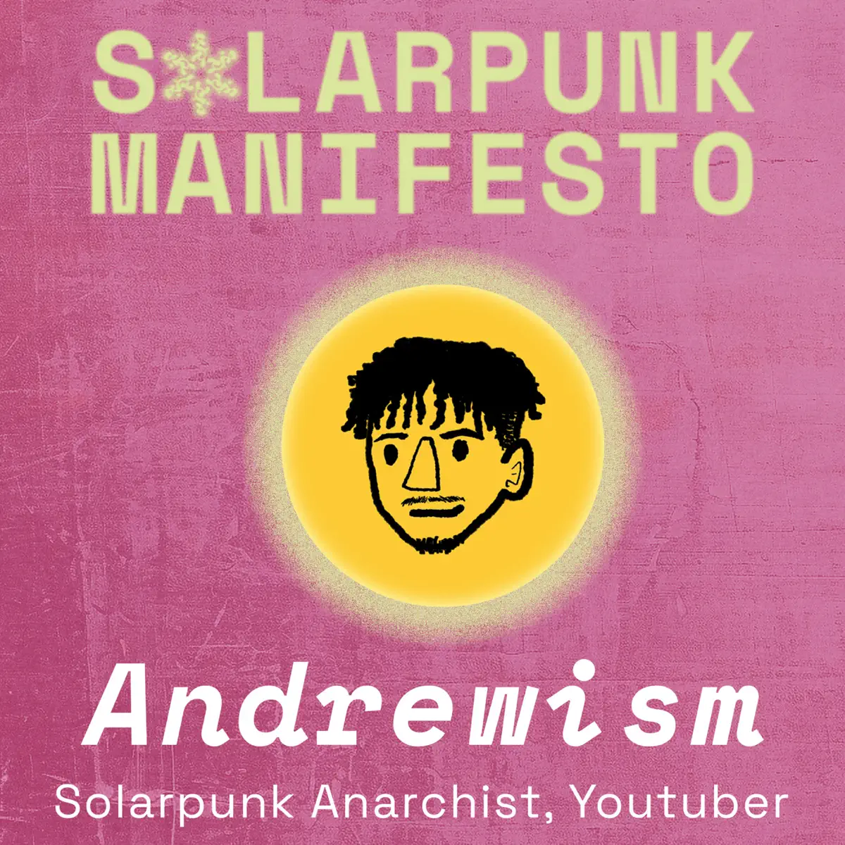 Solarpunk Manifesto - Podcast - Apple Podcasts