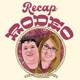 Recap Rodeo