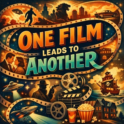 One Film Leads to Another