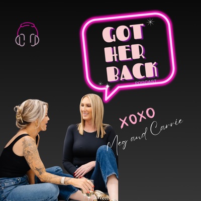 Got HER Back:Got HER Back