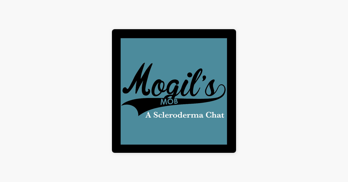Mogils Mobcast-A Scleroderma Chat on Apple Podcasts ‎Mogils Mobcast-A Scleroderma Chat on Apple Podcasts