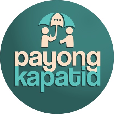Payong Kapatid Podcast:Bong Saquing & Workplace of Winners