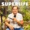 SuperLife with Darin Olien
