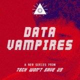 Data Vampires: Fighting for Control (Episode 4)