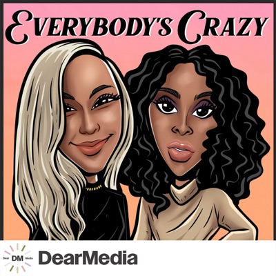Everybody's Crazy Everybody's Crazy