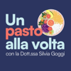 Un pasto alla volta - Dr.ssa Silvia Goggi