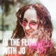 In the Flow with Jo: Conversations on Creativity and Joy