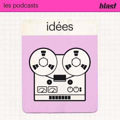 Blast - Les idées Blast - Les idées
