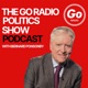 The Go Radio Politics Show with Bernard Ponsonby