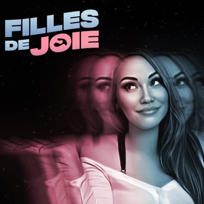 Filles de Joie Filles de Joie