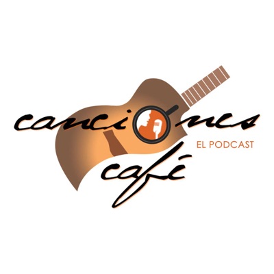 Canciones Café El Podcast