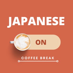 Coffee Break Japanese