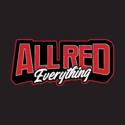 All Red Everything Podcast All Red Everything Podcast