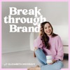 Breakthrough Brand Podcast - Online Business Growth, Website Design Strategies, Grow a Podcast, Motherhood and Business, Passive Income, Christian Faith, Showit Templates