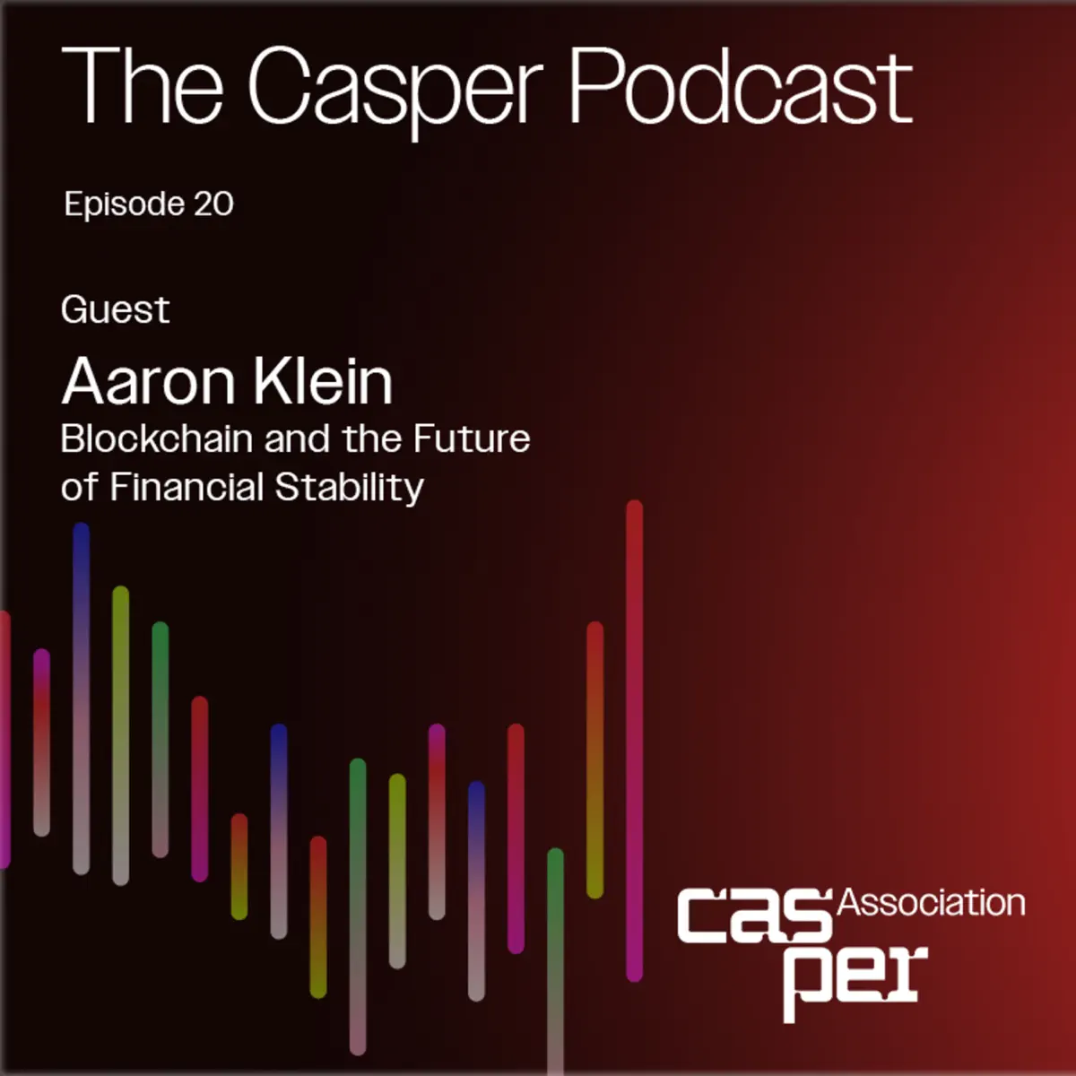 The Future of Finance: Blockch… ‑ Casper Podcast ‑ Apple Podcasts