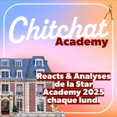 Chitchat • Je (sur)analyse tes Téléréalités préférées • [React Star Academy, Secret Story, La Villa des Coeurs Brisés & Love is Blind]